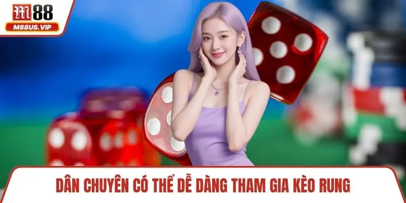 Tài Xỉu M88 - Giới Thiệu Thông Tin Chi Tiết Cho Dân Cược 4 Dân chuyên có thể dễ dàng tham gia kèo rung